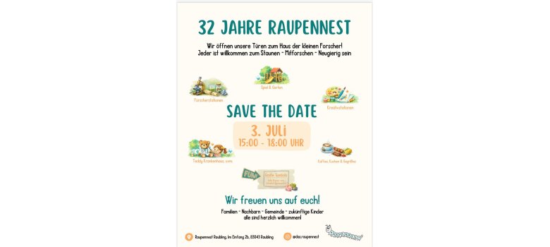 Flyer für den Tag der offenen Tür im Raupennest am 03.07.2026 von 15 bis 18 Uhr